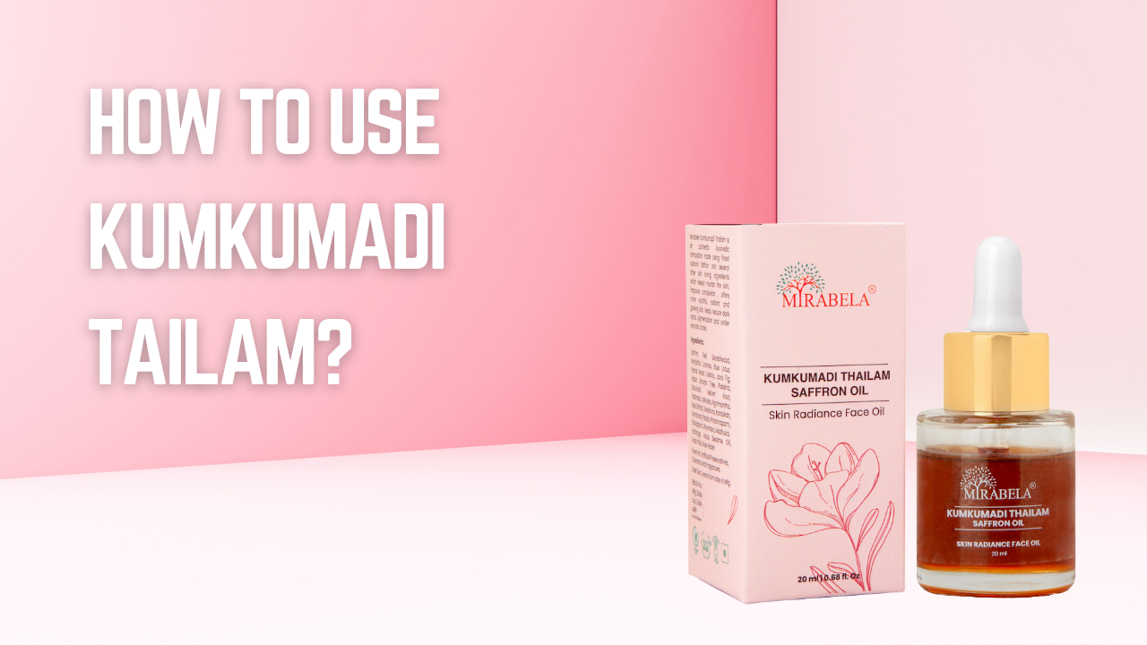 How to use Kumkumadi Tailam